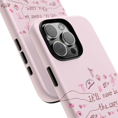 Never The Cure iPhone Case