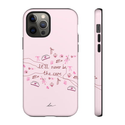 Never The Cure iPhone Case