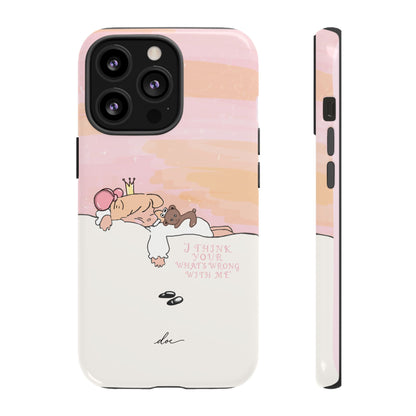 Wrong With Princess iPhone Case