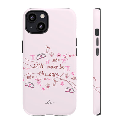 Never The Cure iPhone Case