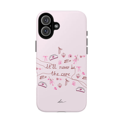 Never The Cure iPhone Case
