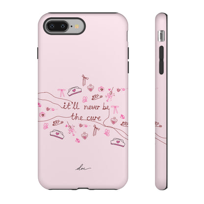 Never The Cure iPhone Case