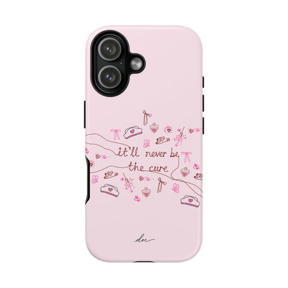 Never The Cure iPhone Case