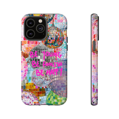 Be Foolish iPhone Case