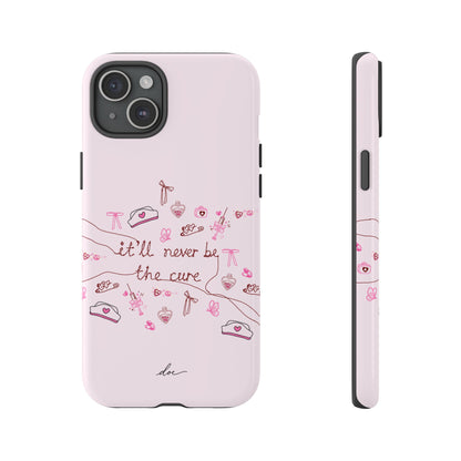 Never The Cure iPhone Case