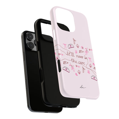 Never The Cure iPhone Case