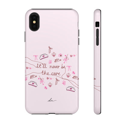 Never The Cure iPhone Case