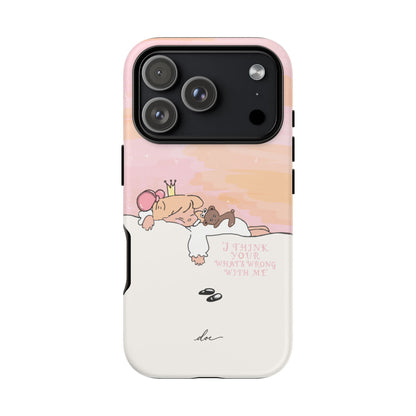 Wrong With Princess iPhone Case