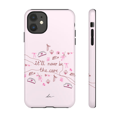 Never The Cure iPhone Case